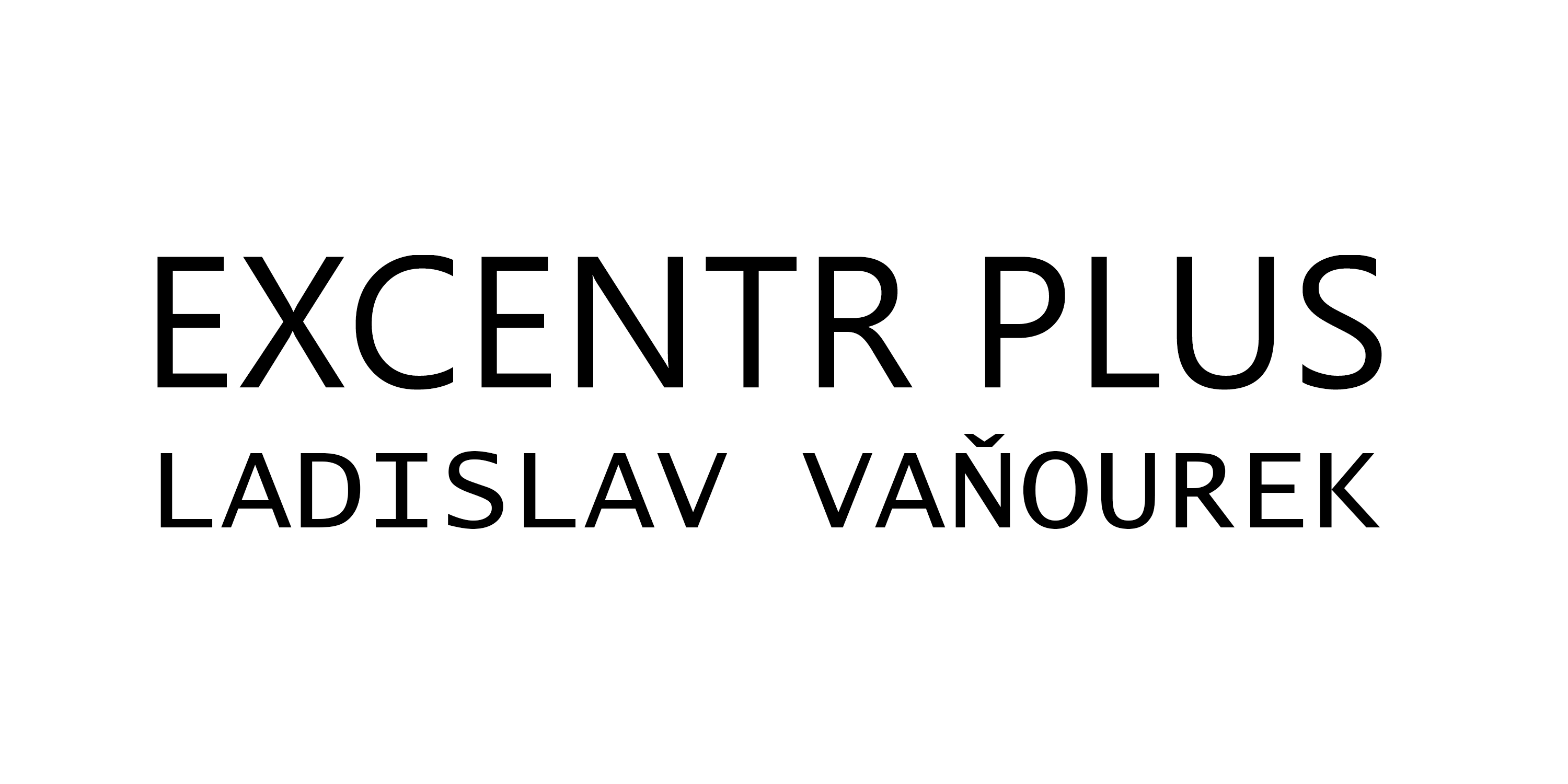 Excentr Plus Martin Vaňourek